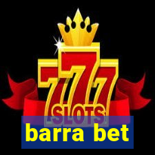 barra bet