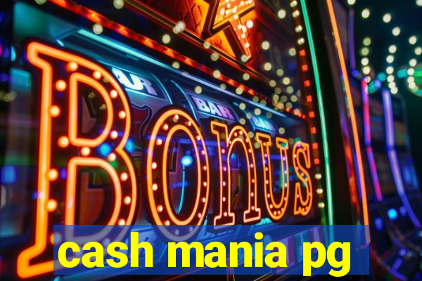 cash mania pg