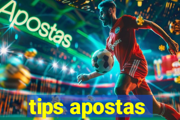 tips apostas