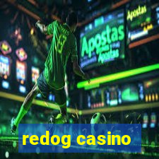 redog casino