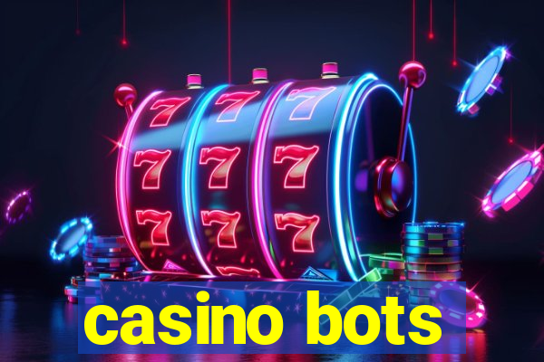 casino bots