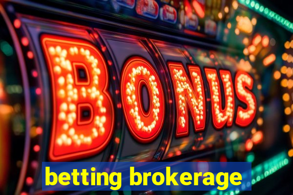 betting brokerage