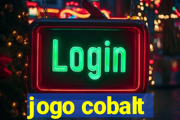 jogo cobalt