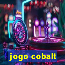 jogo cobalt