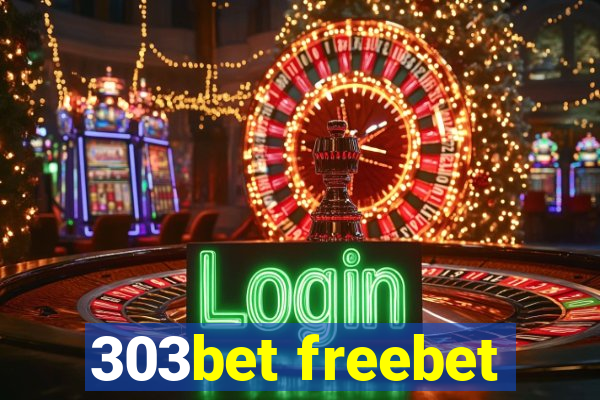 303bet freebet