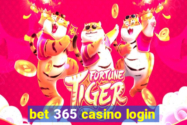 bet 365 casino login