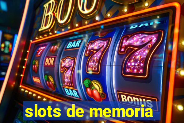 slots de memoria