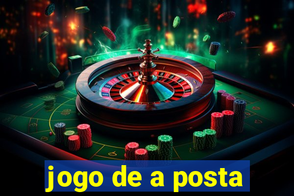 jogo de a posta