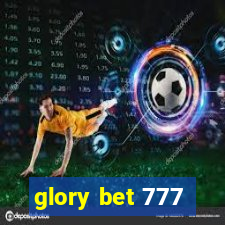 glory bet 777