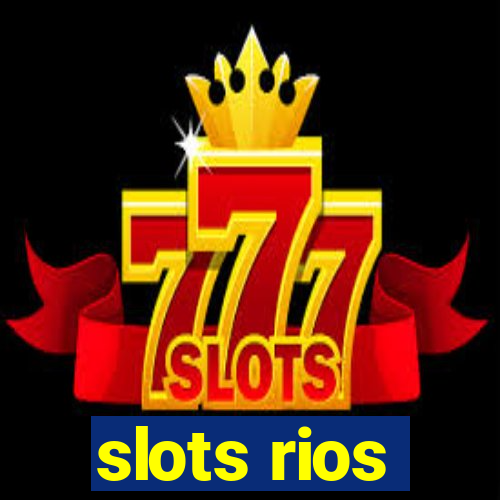 slots rios