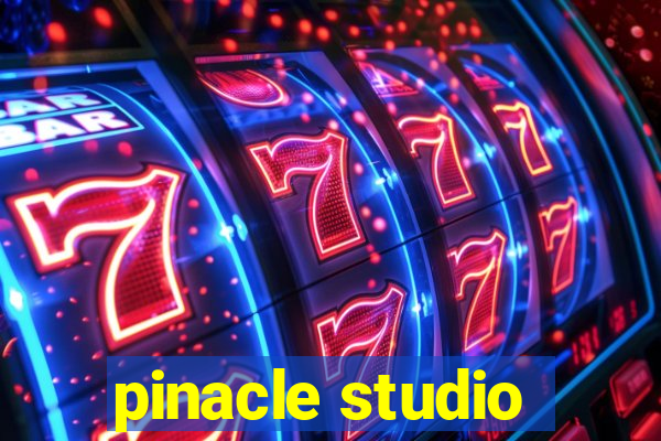 pinacle studio