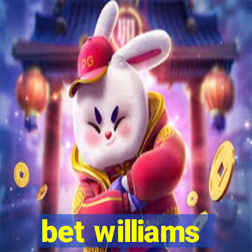 bet williams