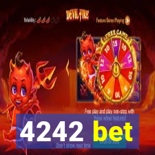 4242 bet