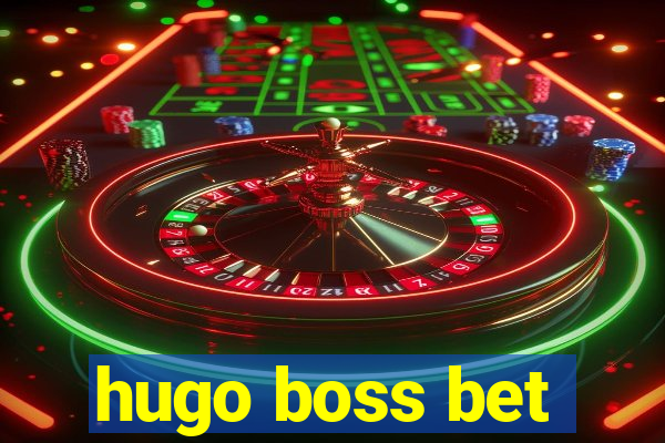 hugo boss bet