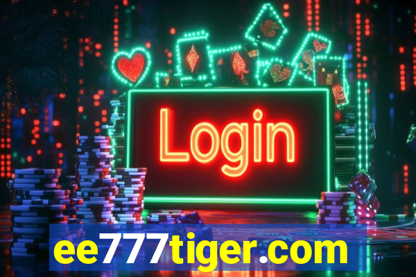 ee777tiger.com