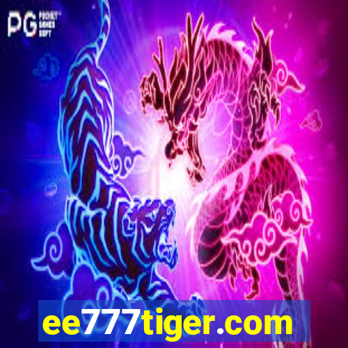 ee777tiger.com