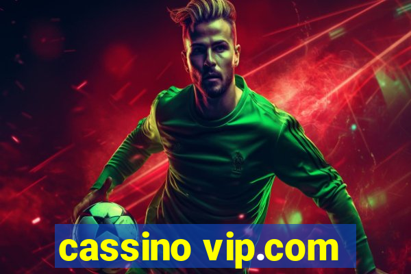 cassino vip.com