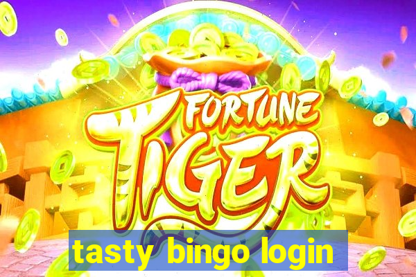 tasty bingo login