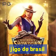 jigo do brasil