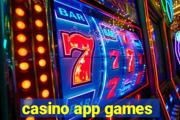 casino app games