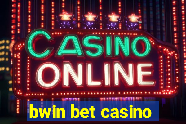 bwin bet casino