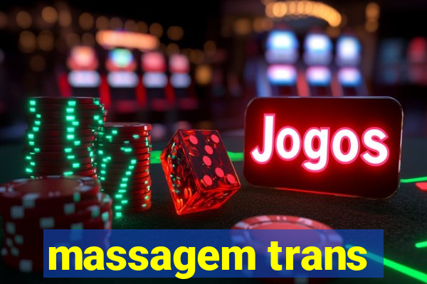 massagem trans