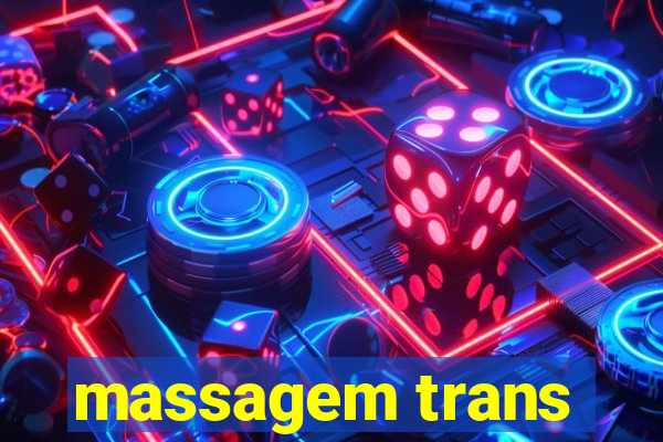 massagem trans