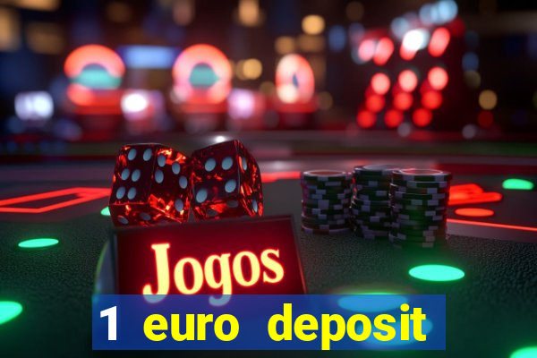 1 euro deposit casino 2020