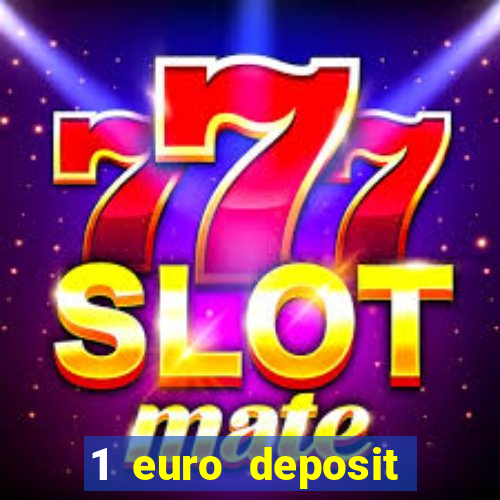 1 euro deposit casino 2020