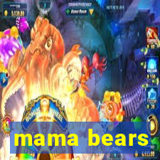 mama bears