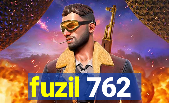 fuzil 762