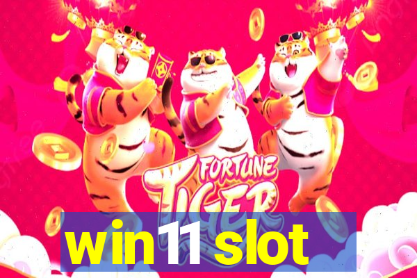 win11 slot