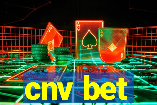 cnv bet