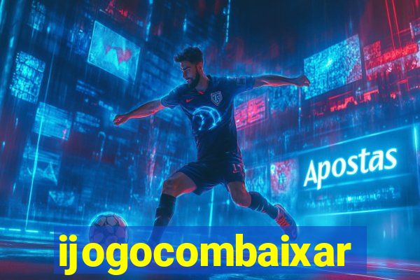 ijogocombaixar