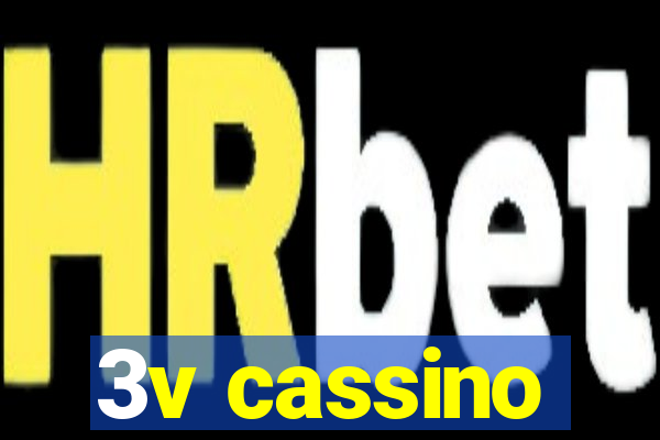 3v cassino