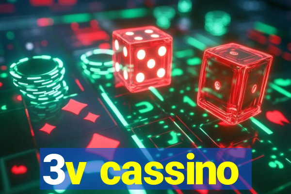 3v cassino