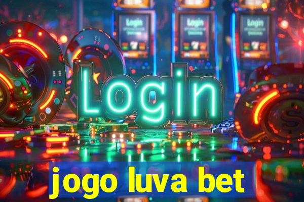 jogo luva bet