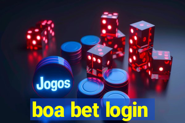 boa bet login