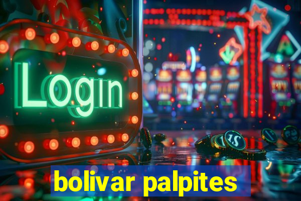 bolivar palpites