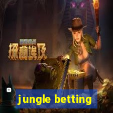 jungle betting