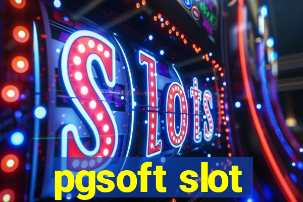 pgsoft slot