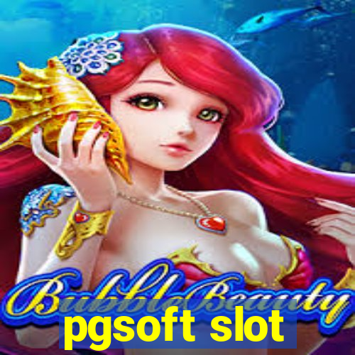 pgsoft slot