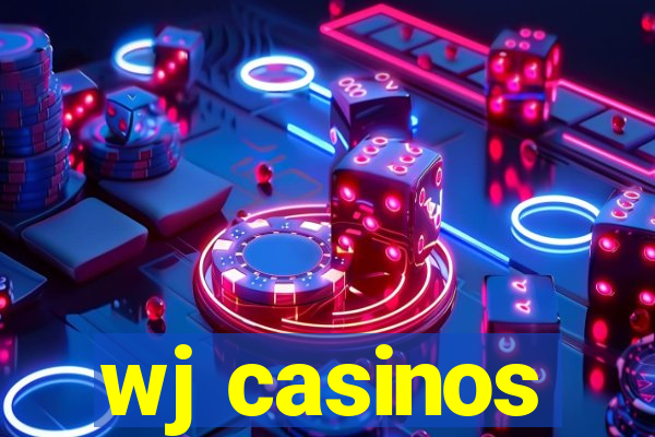 wj casinos