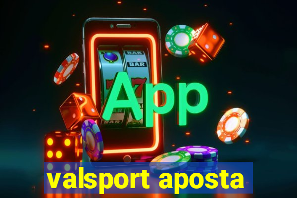 valsport aposta