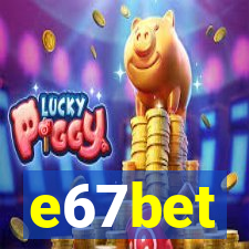 e67bet