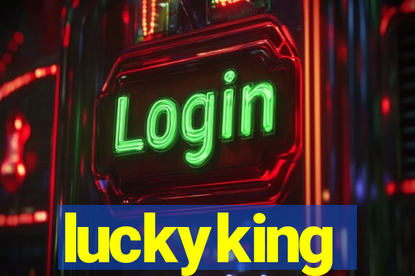 luckyking