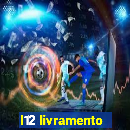 l12 livramento