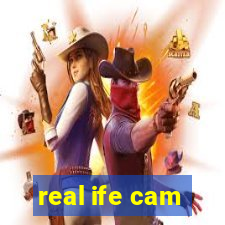 real ife cam