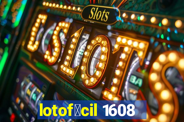 lotof谩cil 1608