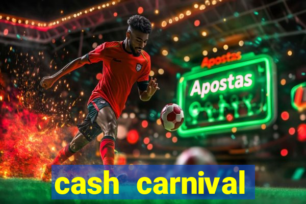 cash carnival casino slots